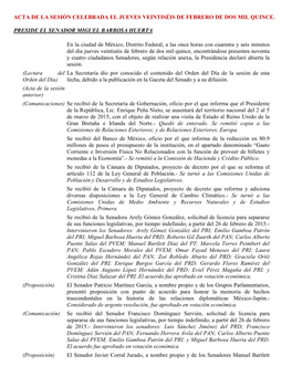 ACTA DE LA SESIÓN CELEBRADA EL JUEVES VEINTISÉIS DE FEBRERO DE DOS MIL QUINCE. PRESIDE EL SENADOR MIGUEL BARBOSA HUERTA En La