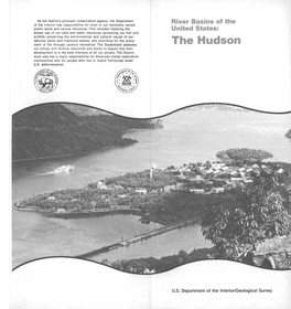 The Hudson Our Energy and Mineral Resources and Works to Assure That Their Development Is in the Best Interests of All Our People