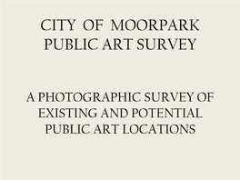 A Photographic Survey of Existing and Potential Public Art Locations