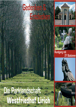 Die Parklandschaft Westfriedhof Lirich Inhalt