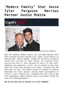 Star Jesse Tyler Ferguson Marries Partner Justin Mikita