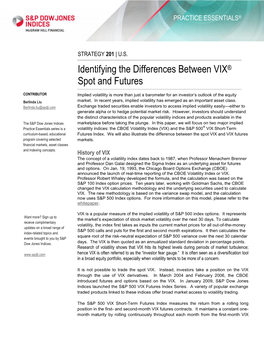 Identifying the Differences Between VIX® Spot and Futures