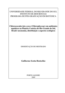 Desmodesmus E Scenedesmus (Scenedesmaceae, Sphaeropleales, Chlorophyceae) Em Ambientes Aquáticos Na Planície Costeira Do Rio Grande Do Sul, Brasil