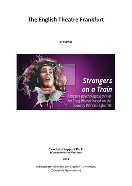 Strangers on a Train 2014 Teacher’S Support Pack