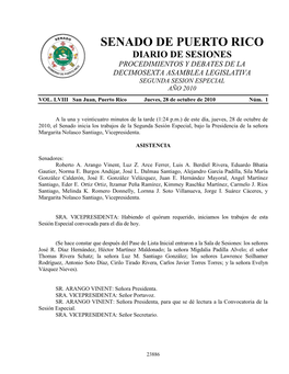 Senado De Puerto Rico Diario De Sesiones Procedimientos Y Debates De La Decimosexta Asamblea Legislativa Segunda Sesion Especial Año 2010 Vol
