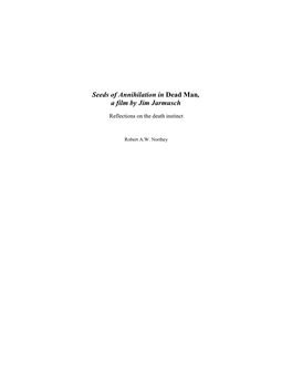 Seeds of Annihilation in Dead Man, a Film by Jim Jarmusch