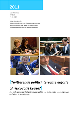 [Twitterende Politici: Terechte Euforie of Risicovolle Keuze?]