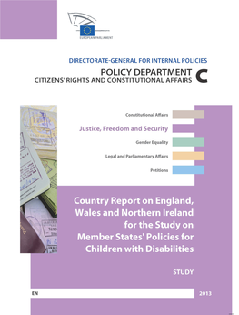 Country Report on England, Wales and Northern Ireland for the Study on Member States' Policies for Children with Disabilities ______