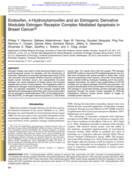 Endoxifen, 4-Hydroxytamoxifen and an Estrogenic Derivative Modulate Estrogen Receptor Complex Mediated Apoptosis in Breast Cancer S