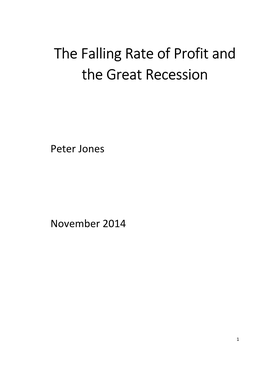 Jones, the Falling Rate of Profit and the Great Recession Final Corrected