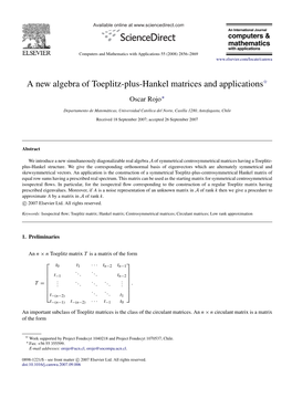 A New Algebra of Toeplitz-Plus-Hankel Matrices and Applications$