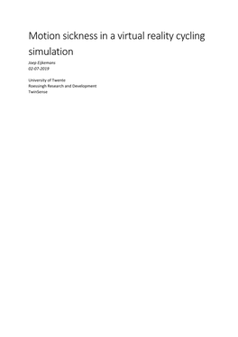 Motion Sickness in a Virtual Reality Cycling Simulation Joep Eijkemans 02-07-2019