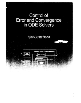 Control of Error and Convergence in ODE Solvers