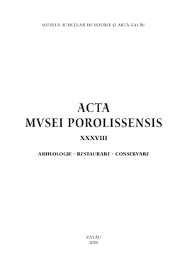 Acta Mvsei Porolissensis Xxxviii