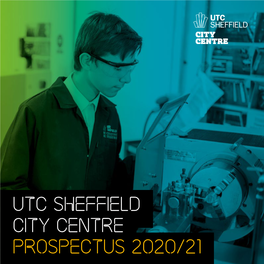 UTC Sheffield City Centre Prospectus 2020/21