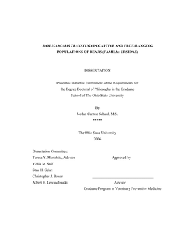 Baylisascaris Transfuga in Captive and Free-Ranging Populations of Bears (Family: Ursidae)