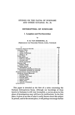 Largidae and Pyrrhocoridae Concerning Heteropterous Fauna. Although Knowledge Incomplete, a Survey Given in This Phase of Inves