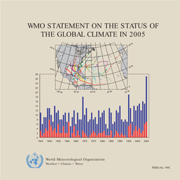 Wmo Statement on the Status of the Global Climate in 2005