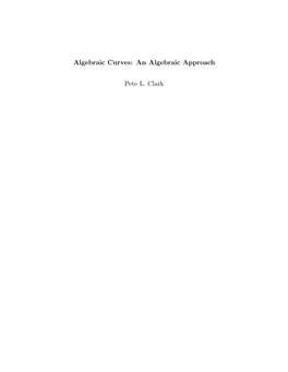 Algebraic Curves: an Algebraic Approach