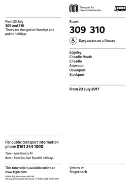 309 and 310 Times Are Changed on Sundays and Public Holidays 309 310 Easy Access on All Buses