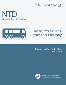 Transit Profiles: 2014 Report Year Summary
