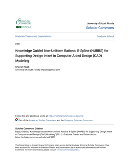 Knowledge Guided Non-Uniform Rational B-Spline (NURBS) for Supporting Design Intent in Computer Aided Design (CAD) Modeling