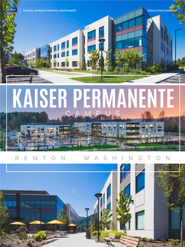 Kaiser Permanente Campus Phase I (The “Property”) Located in Renton, Washington