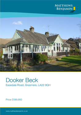 Dooker Beck Easedale Road, Grasmere, LA22 9QH