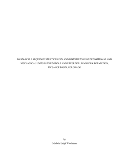 Basin-Scale Sequence Stratigraphy and Distribution of Depositional and Mechanical Units in the Middle and Upper Williams Fork Formation, Piceance Basin, Colorado