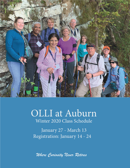 OLLI at Auburn Winter 2020 Class Schedule January 27 - March 13 Registration: January 14 - 24