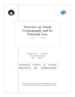 Overview on Visual Cryptography and Its Potential Uses A