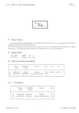 22 11 Na 11 1 Decay Scheme 2 Nuclear Data 2.1 Electron Capture