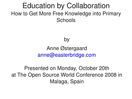 Education by Collaboration How to Get More Free Knowledge Into Primary Schools