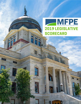 2019 LEGISLATIVE SCORECARD Summer 2019 | P.6 2019 LEGISLATIVE SUMMARY