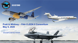 Pratt & Whitney – FAA CLEEN II Consortium May 6, 2020