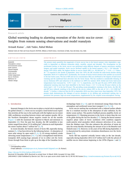 Global Warming Leading to Alarming Recession of the Arctic Sea-Ice Cover: Insights from Remote Sensing Observations and Model Reanalysis