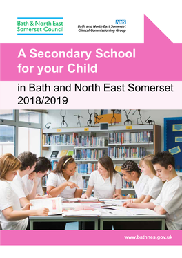 A Secondary School for Your Child in Bath and North East Somerset 2018/2019