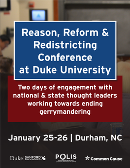 Reason, Reform & Redistricting Conference at Duke University