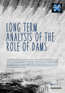 Long Term Analysis of the Role of Dams Long Term Analysis of the Role of Dams