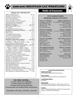 2006-2007 MOUNTAIN CAT WRESTLING Table of Contents TABLE of CONTENTS 2006-07 Season Preview………………………… Pp