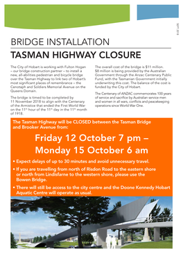 Bridge Installation Tasman Highway Closure