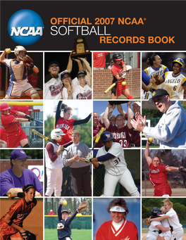 Official 2007 Ncaa Softball Records Book