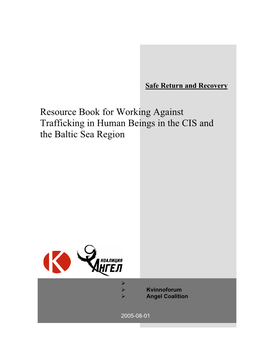 Resource Book for Working Against Trafficking in Human Beings in the CIS and the Baltic Sea Region