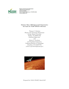 Mariner Mars 1969 Spacecraft Trajectories: the Basis for NAIF SPICE S Kernels