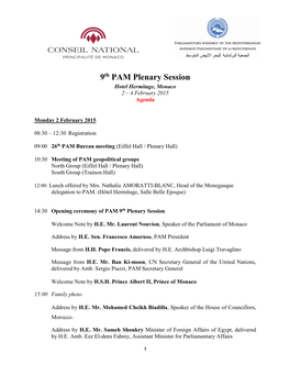 9Th PAM Plenary Session Hotel Hermitage, Monaco 2 – 4 February 2015 Agenda