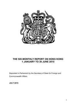 The Six-Monthly Report on Hong Kong 1 January to 30 June 2015