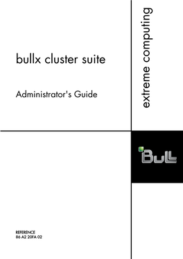 Bullx Cluster Suite Administrator's Guide