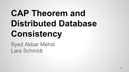 CAP Theorem and Distributed Database Consistency