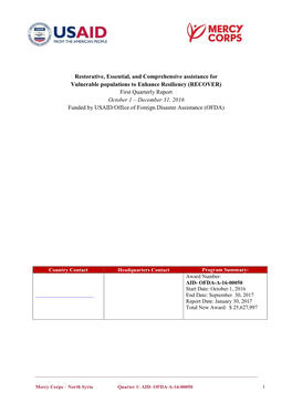 RECOVER) First Quarterly Report October 1 – December 31, 2016 Funded by USAID/Office of Foreign Disaster Assistance (OFDA)