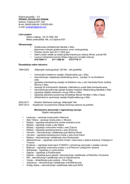 Radna Biografija – CV PROKIĆ (VOJISLAV) ZORAN Adresa: Cvijićeva 9/21, Niš Br.Tel. 064/82-699-89, 018/520-924 E-Mail: Prokapfc@Gmail.Com